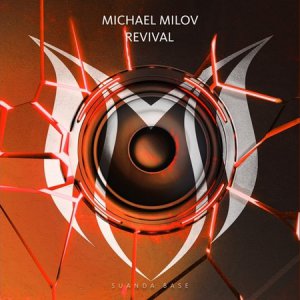 Michael Milov - Revival (Original Mix).mp4