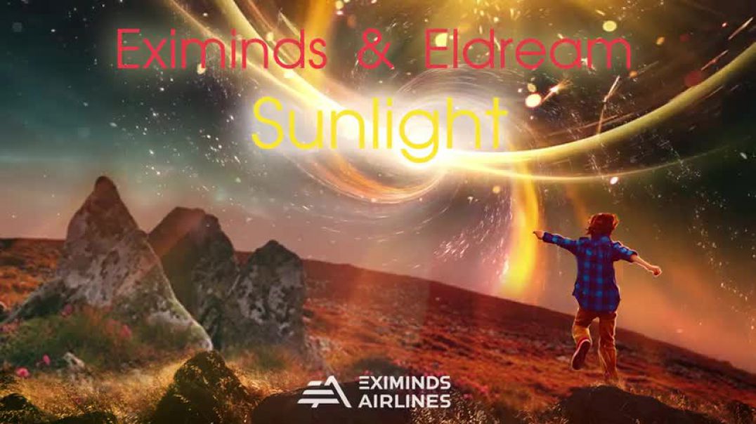 Eximinds & Eldream - Sunlight