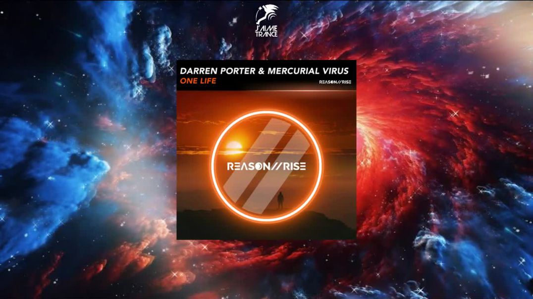 Darren Porter & Mercurial Virus - One Life (Extended Mix)