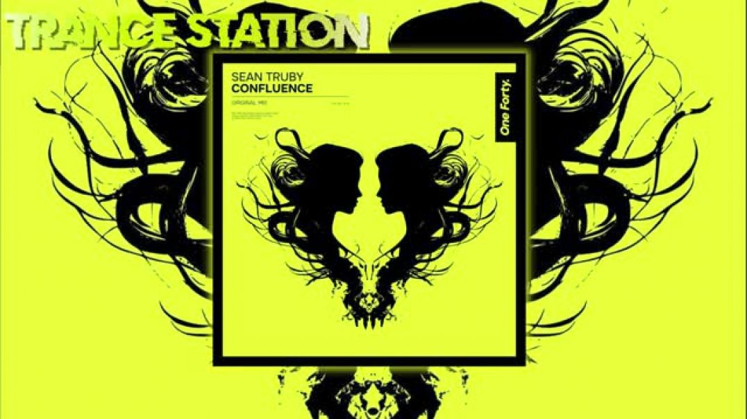 Sean Truby  Confluence Original Mix