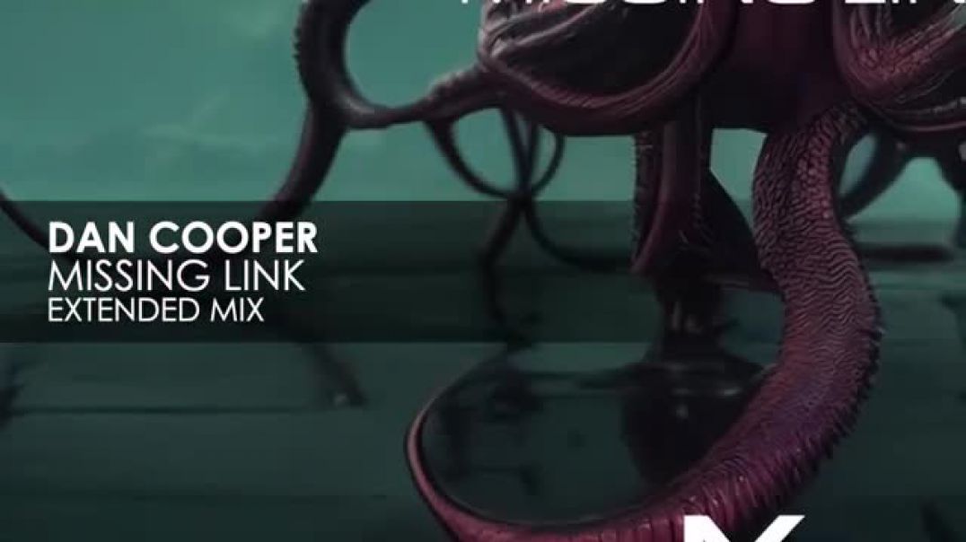 Dan Cooper - Missing Link (Extended Mix)