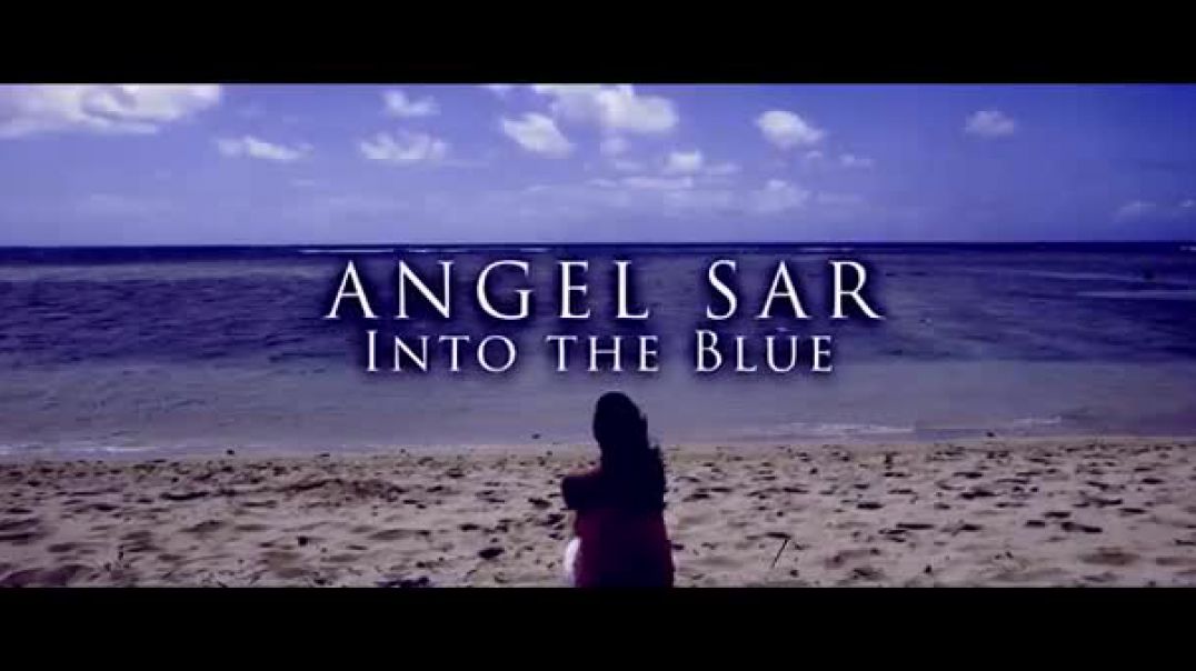 Angel Sar - Into the blue (Original Mix)