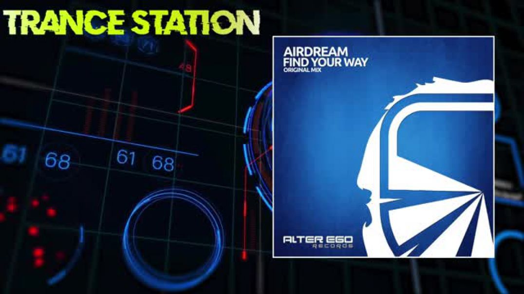 Airdream - Find Your Way (Original Mix)