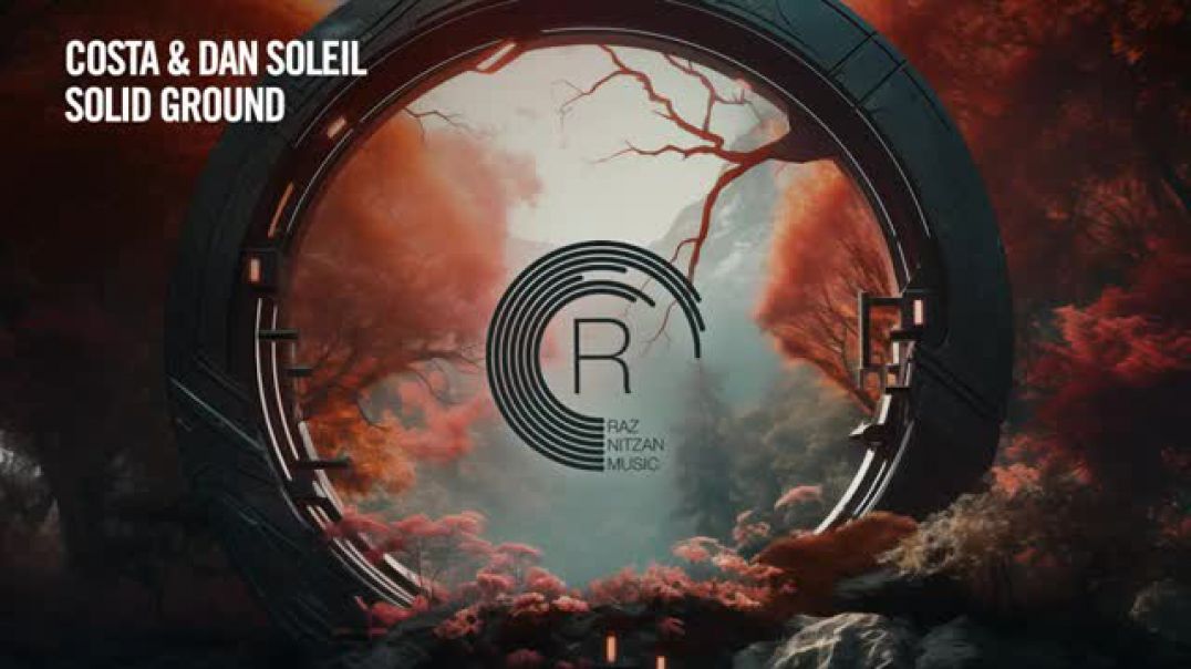 Costa & Dan Soleil - Solid Ground [RNM] Extended