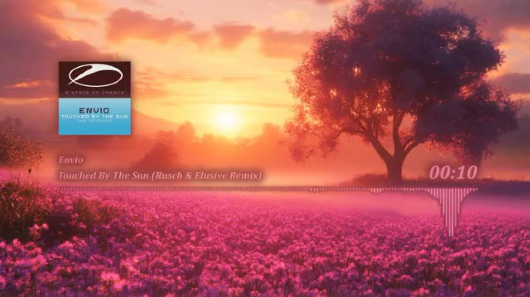 Envio - Touched By The Sun (Rusch & Elusive Remix)
