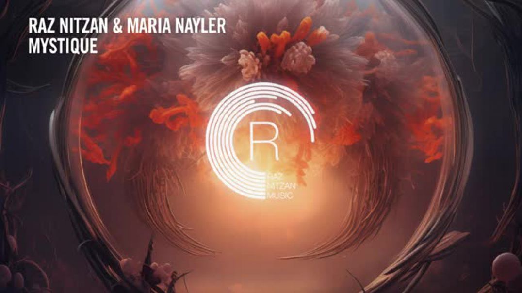 Raz Nitzan & Maria Nayler - Mystique [RNM] + LYRICS