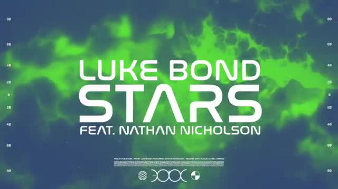 Luke Bond feat. Nathan Nicholson - Stars (Official Lyric Video)