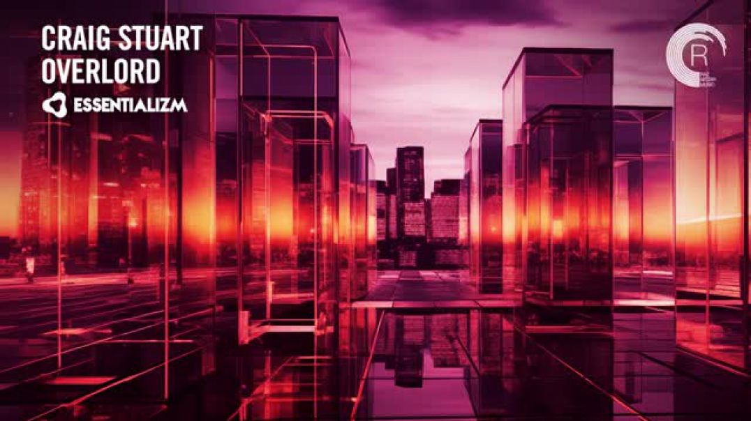 PROGRESSIVE TRANCE Craig Stuart - Overlord [Essentializm]
