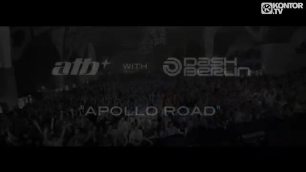 ATB with Dash Berlin - Apollo Road (Official Video HD)
